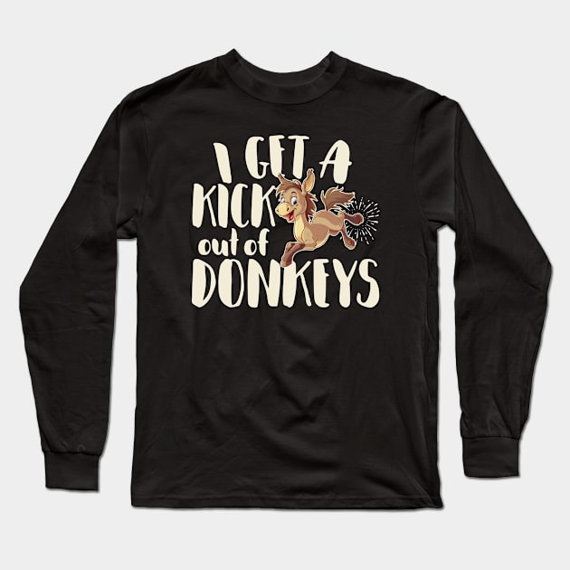 I Get A Kick  Out Of Donkeys Mini Donkey Burro Mule Lover Long Sleeve T-Shirt by SeaLAD